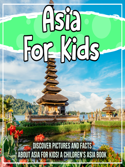 Title details for Asia For Kids by Bold Kids - Available